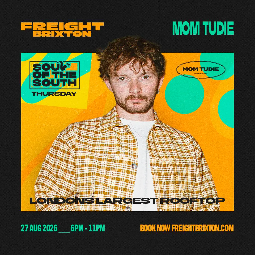 Freight Brixton presents Soul of the South: Mom Tudie