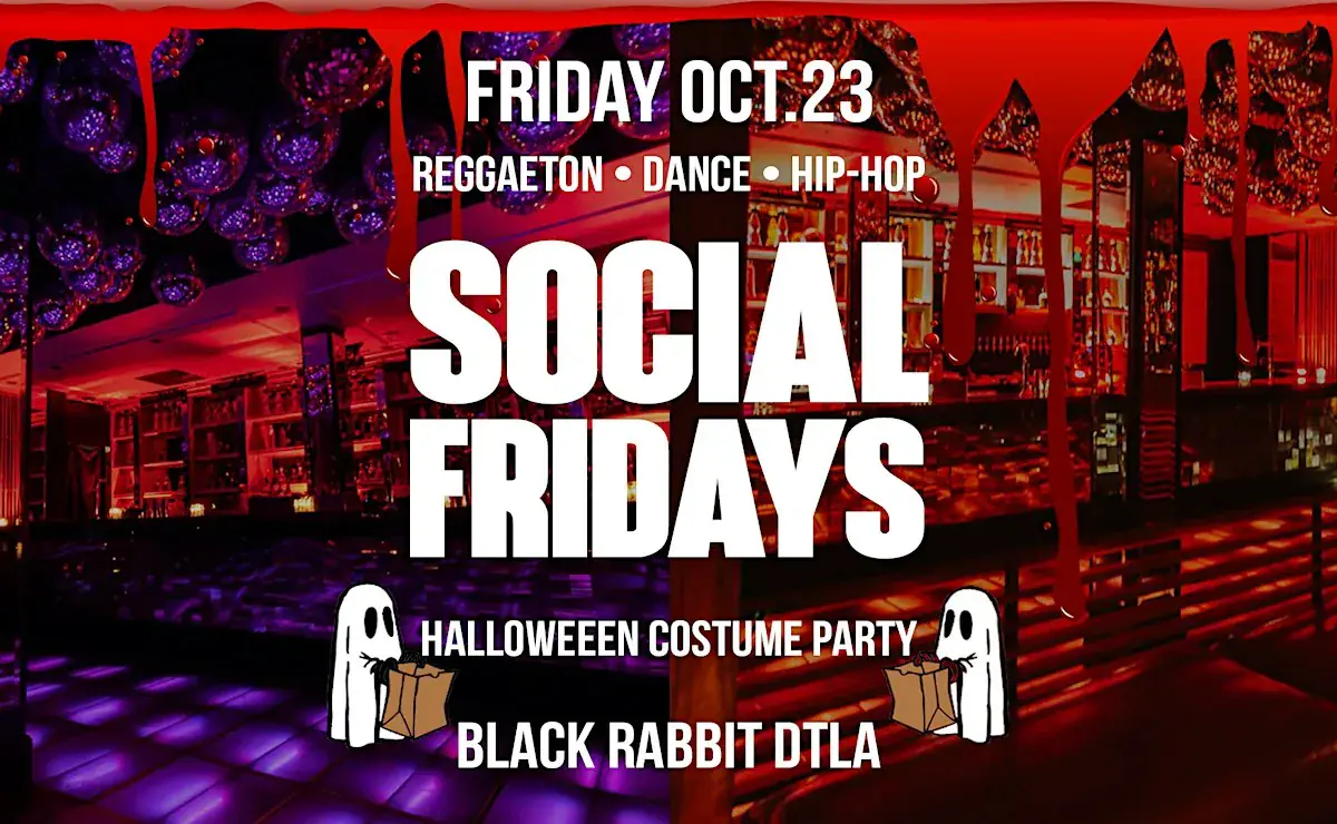 HALLOWEEN SOCIAL FRIDAYS | Reggaeton & Hip-Hop @ Black Rabbit DTLA