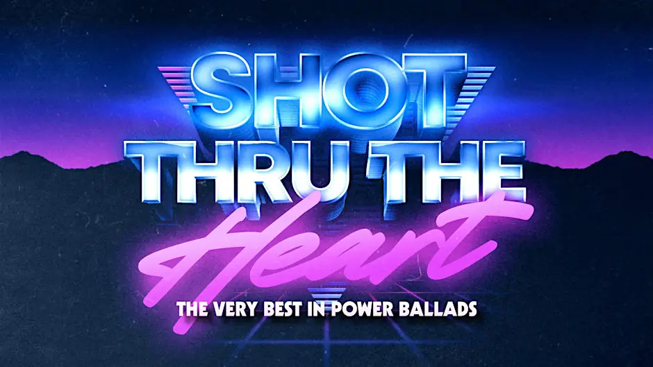 Shot Thru The Heart - Power Ballad Night