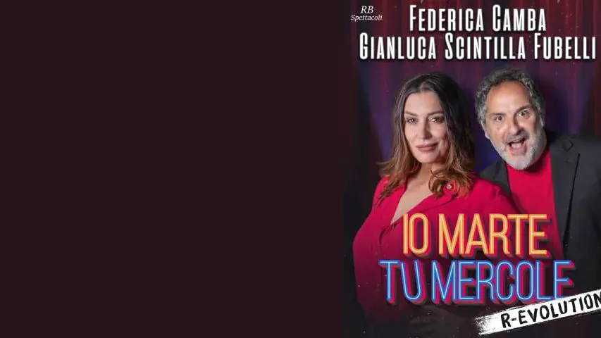 Federica Camba e Gianluca Scintilla Fubelli - Io Marte, tu Mercole R-Evolution