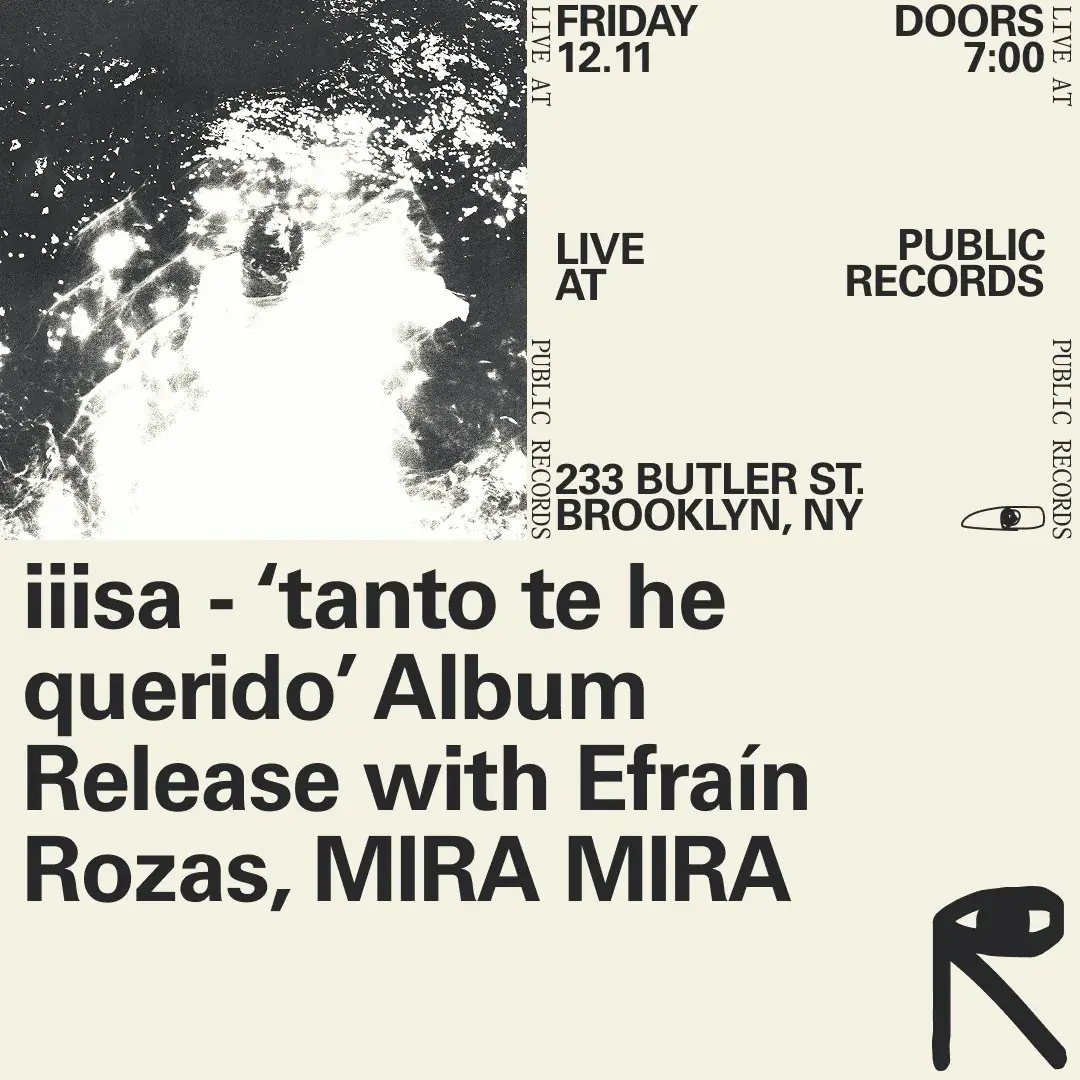 iiisa - ‘tanto te he querido’ Album Release with Efraín Rozas, MIRA MIRA