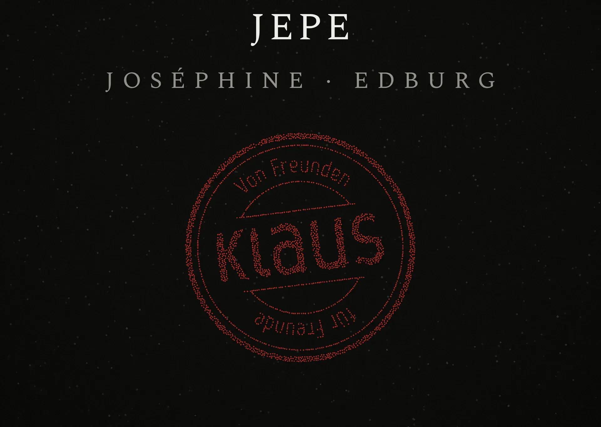 Klaus Club Night with Jepe, Joséphine & Edburg