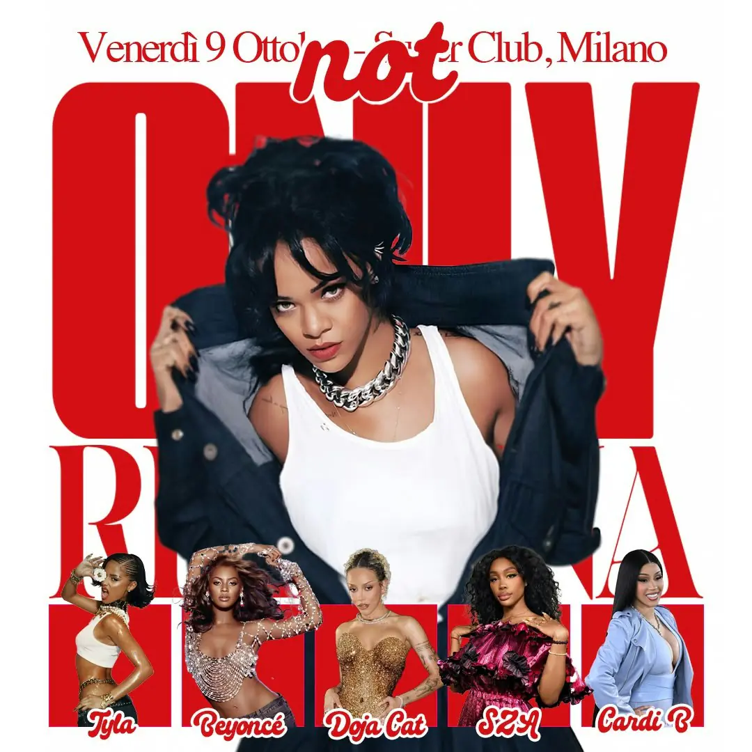ONLY RIHANNA | MILANO