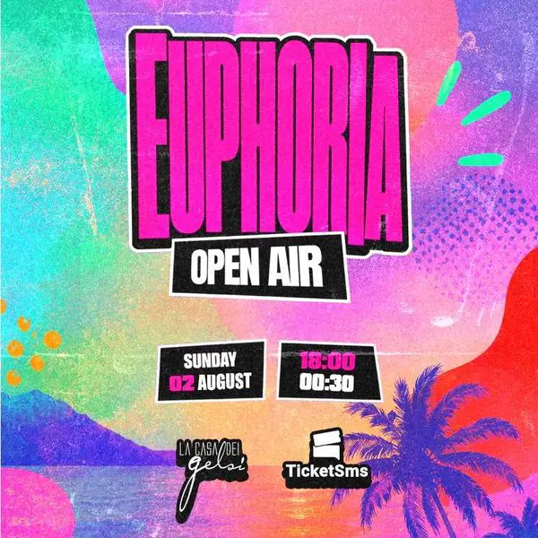 Euphoria: Open Air