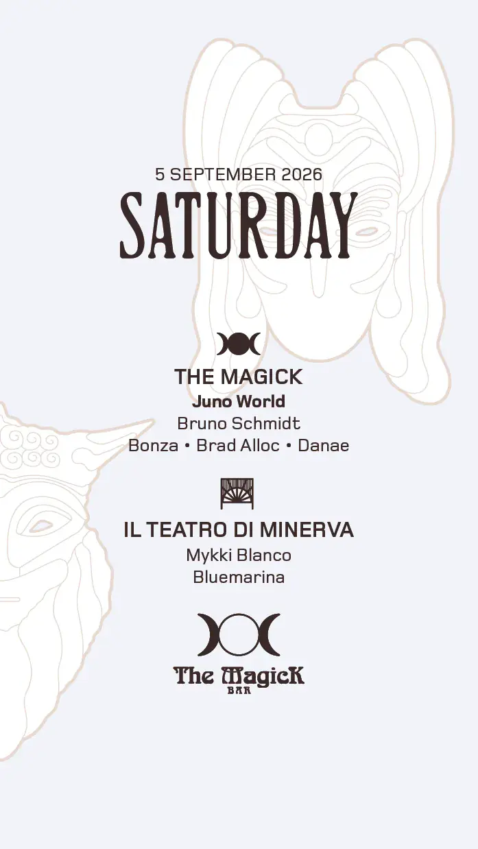 THE MAGICK BAR x Juno World x Bruno Schmidt, Bonza, DANAE, Brad Alloc, Mykki Blanco, Bl