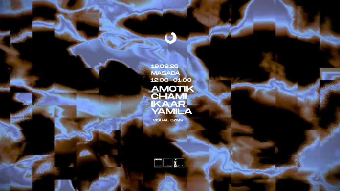 Closer Season Start Masada / / / Amotik - Chami - Ikaar - Yamila