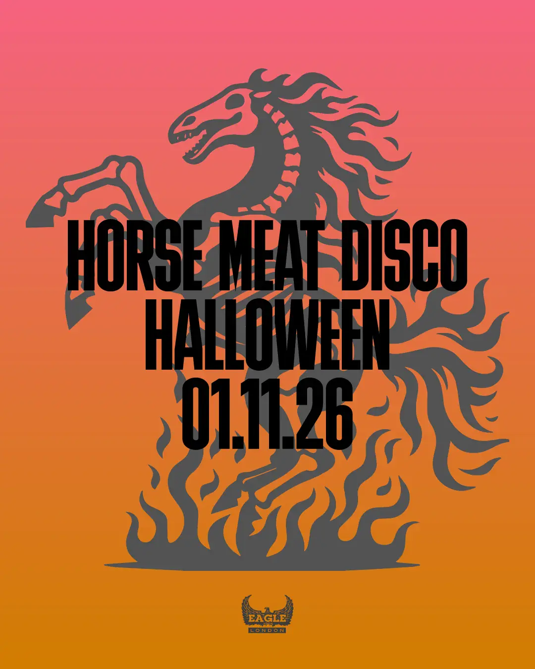 Horse Meat Disco Halloween en Eagle London