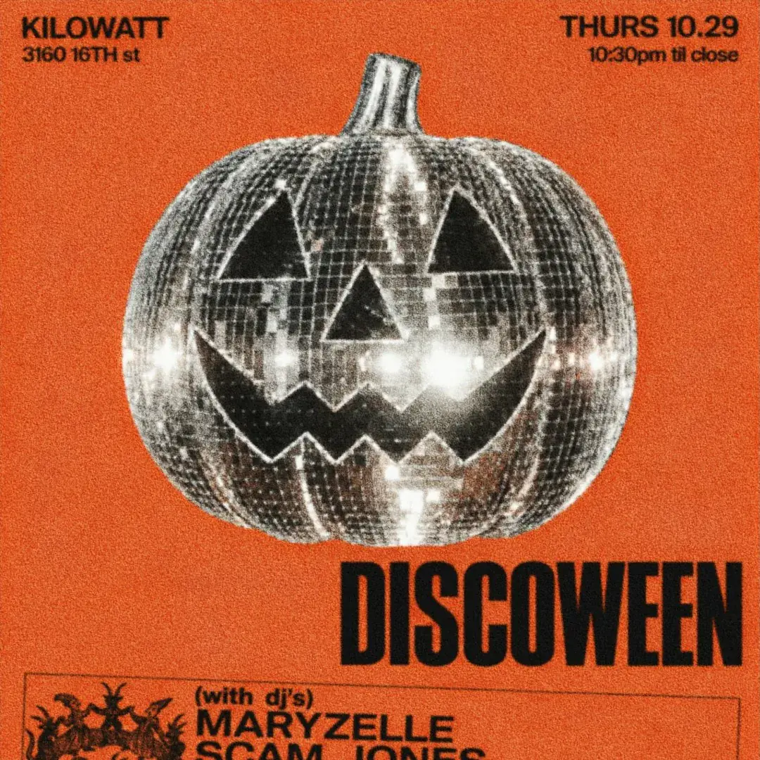 DISCOWEEN w / DJs Maryzelle, Scam Jones, Nicky D. and Ochenta