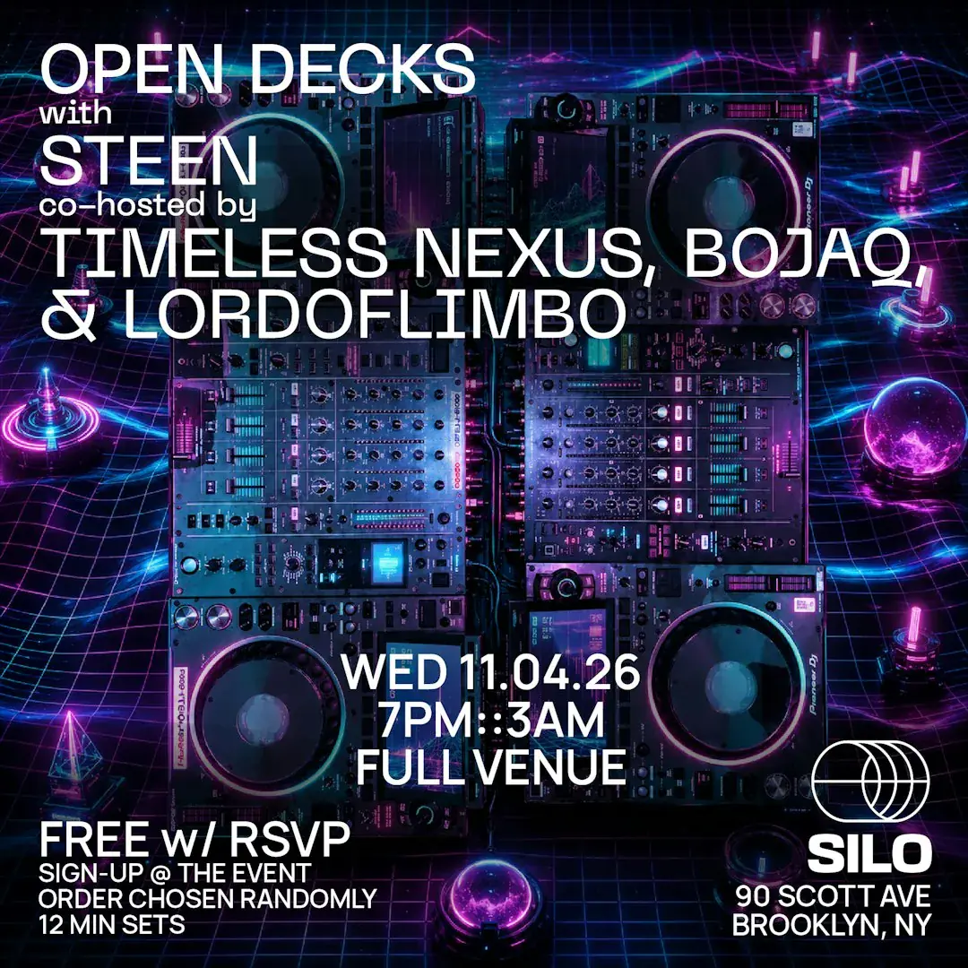 Open Decks w / Steen [Full Venue Edition]