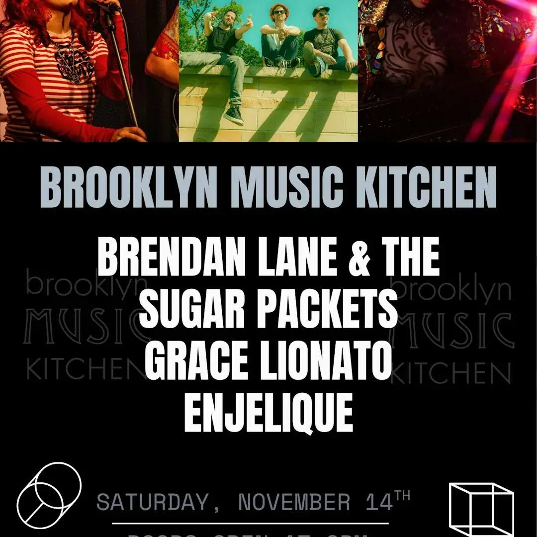 Brendan Lane & the Sugar Packets, Grace Lionato, Enjelique + MEHR!