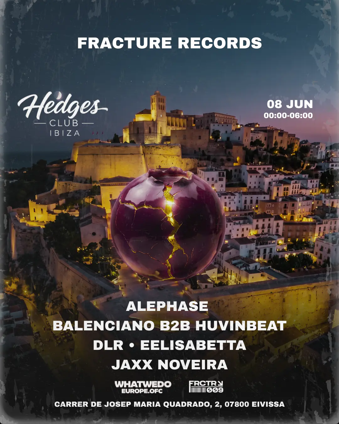 FRACTURE RECORDS Ibiza