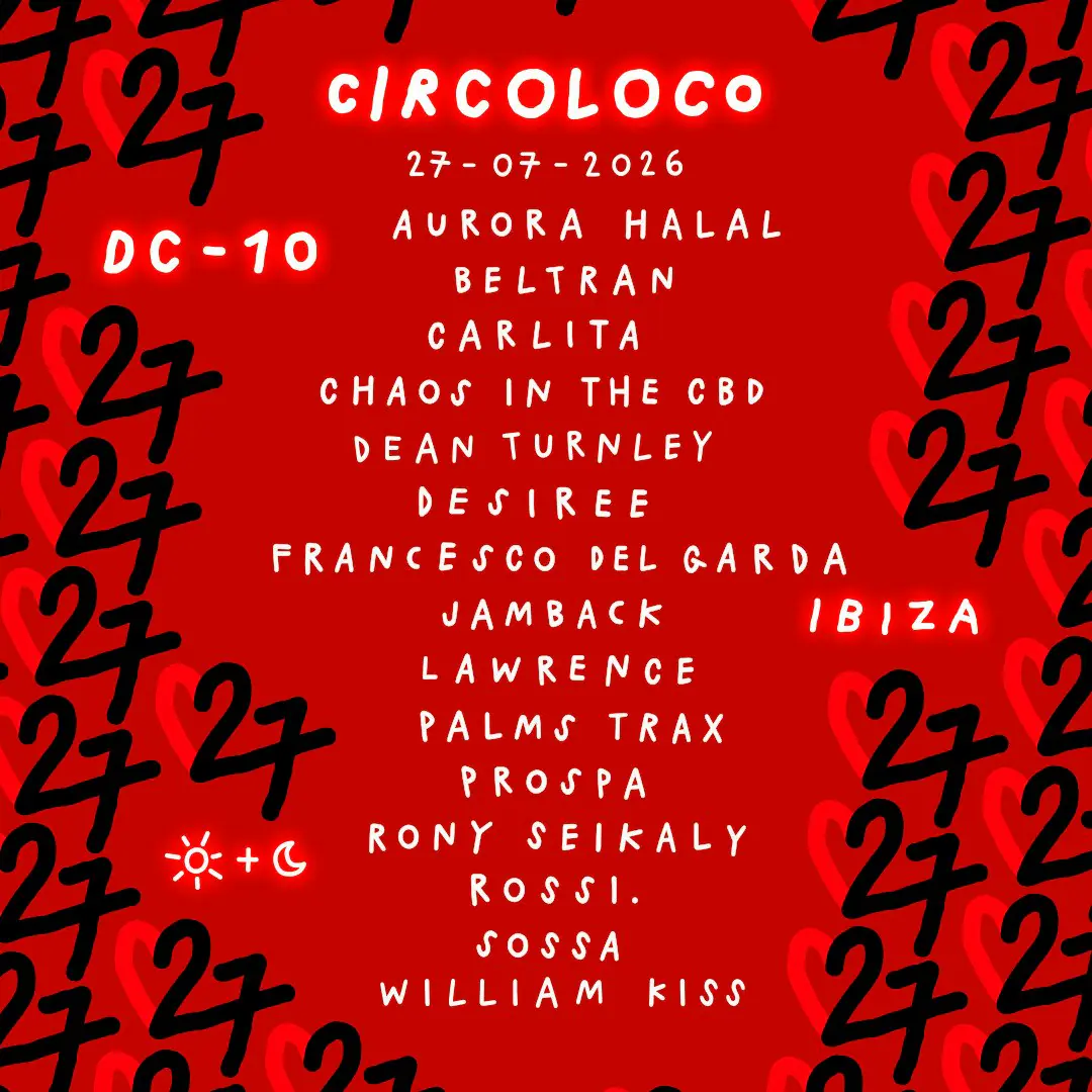 Circoloco Ibiza - Semana 14