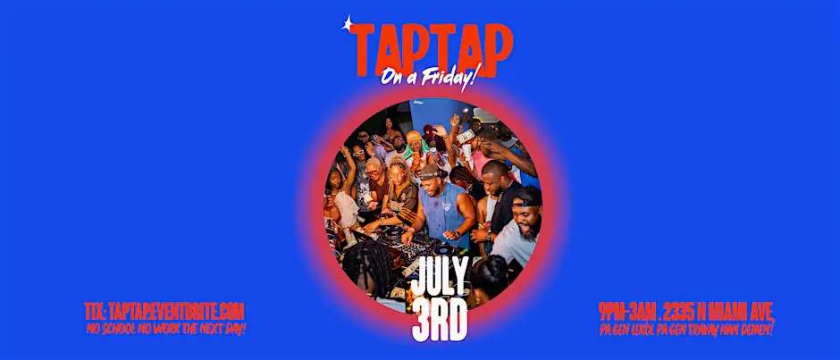 TAP TAP! DJ Bullet + Friends. Kompa, Raboday, Afrobeats + More
