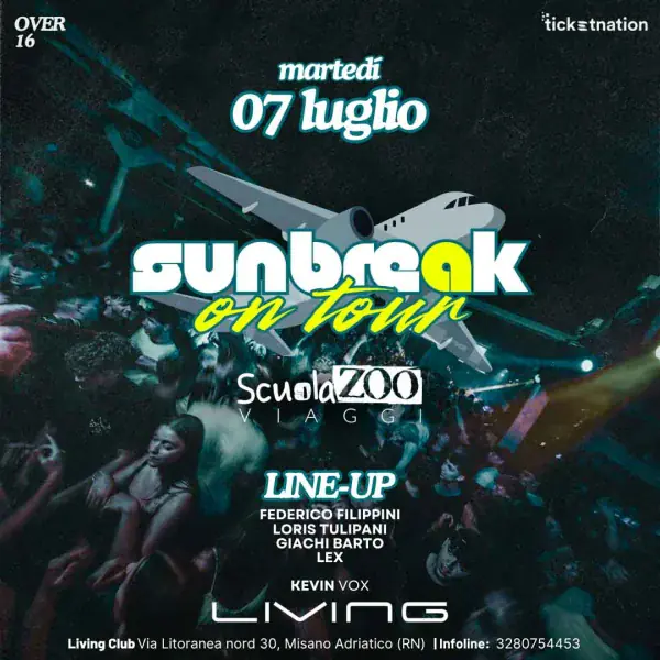 SUNBREAK on tour w / SCUOLAZOO Viaggi | Living