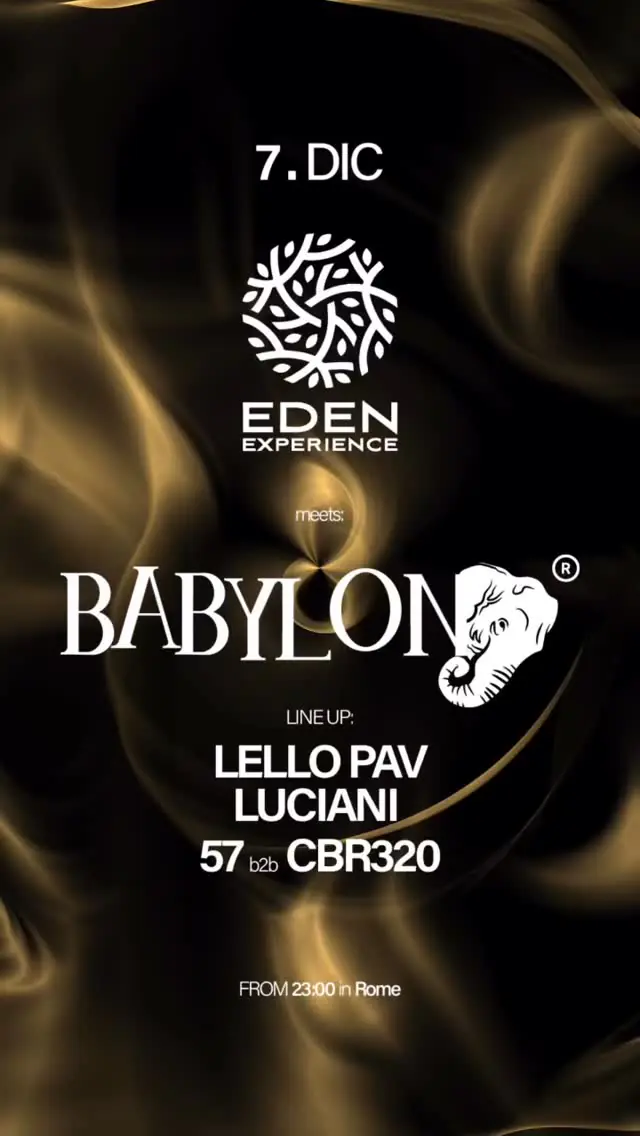 BABYLON en Eden Experience