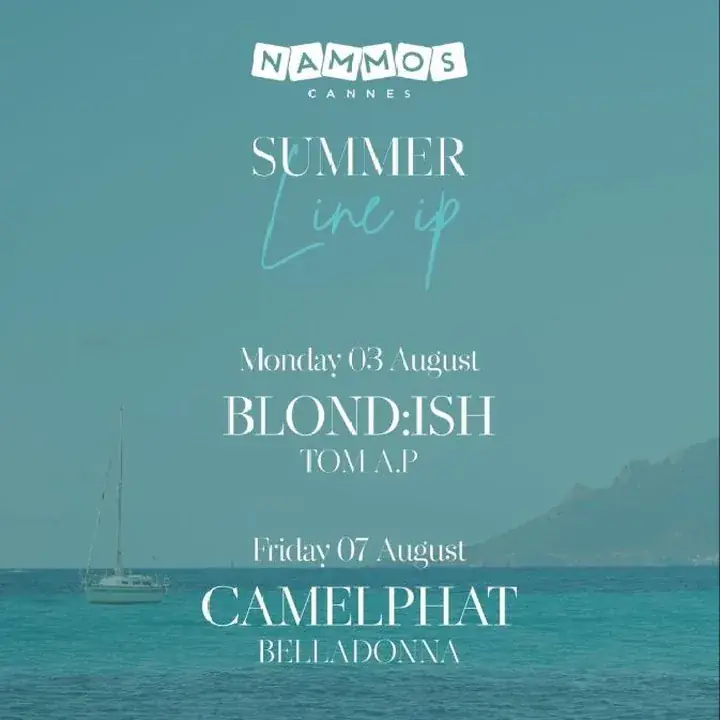 Belladonna (ofc) @ Nammos Cannes