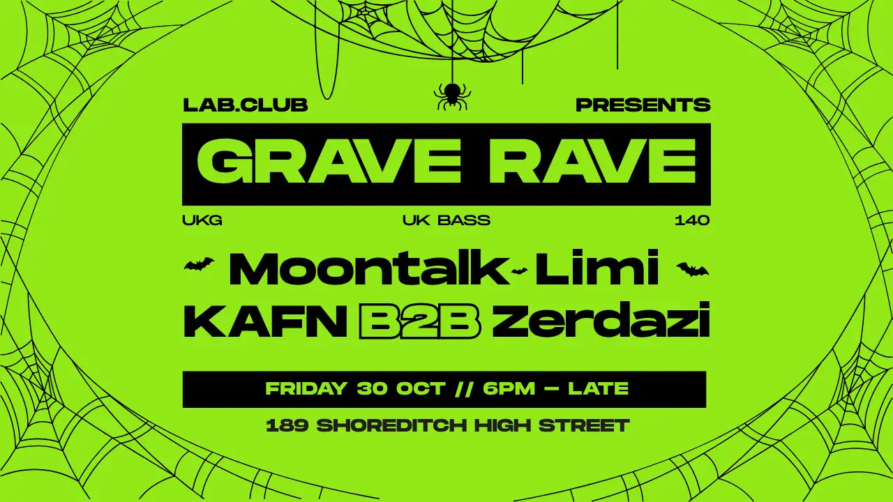 Lab.Club presenta... Grave Rave [140, UK Bass, Dubstep]