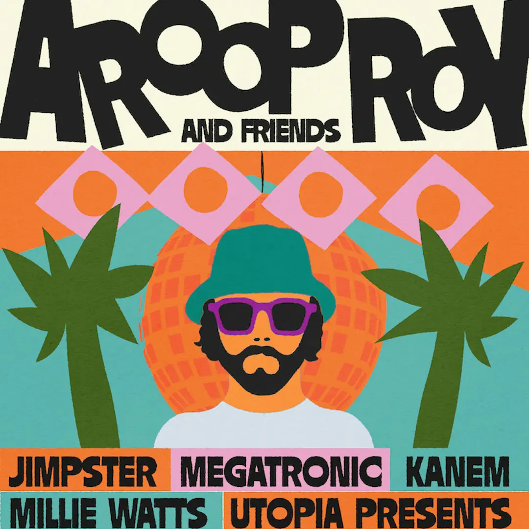 Aroop Roy + Friends