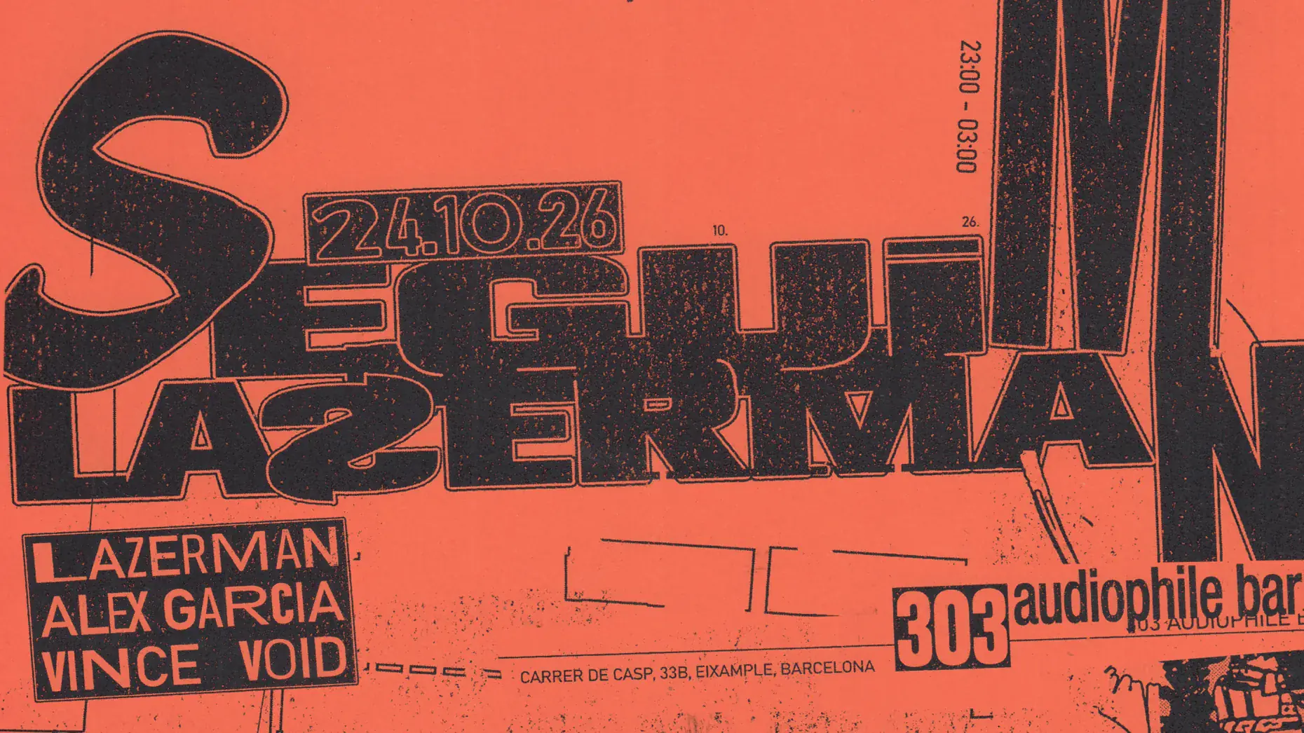 Seguim pres. Lazer Man im 303