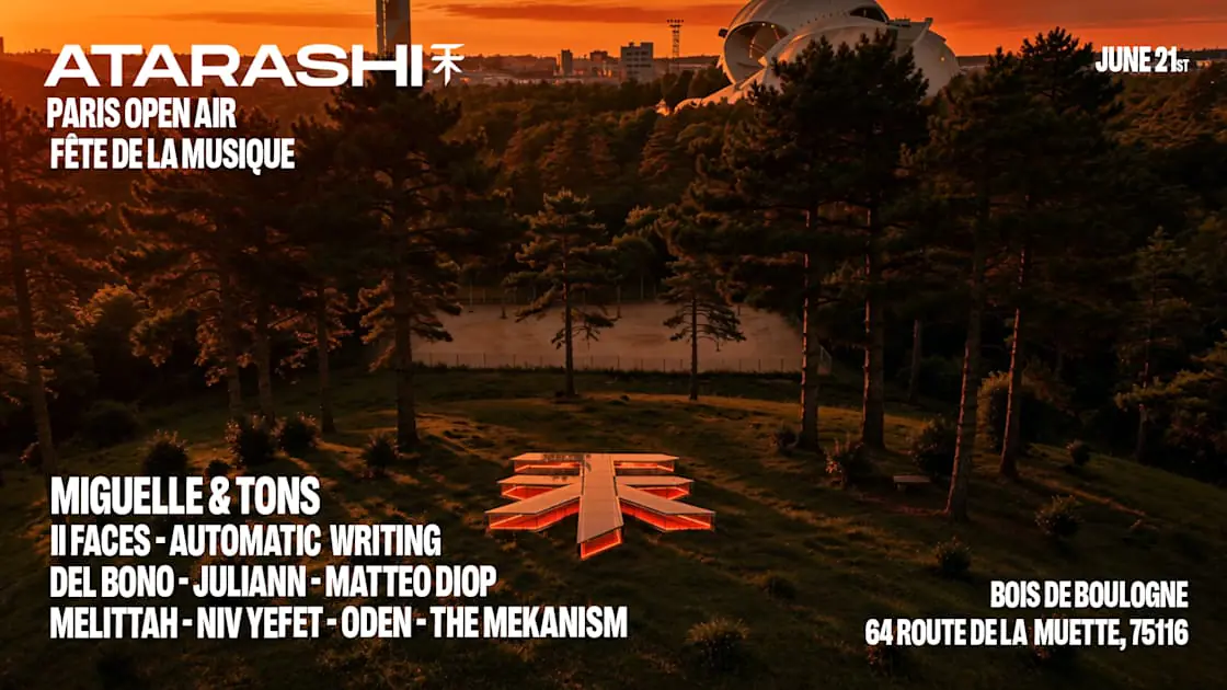 Atarashi Paris Open Air Edition: Miguelle & Tons
