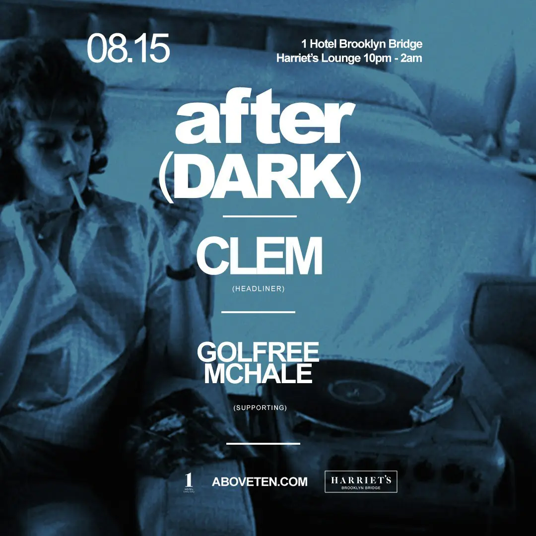 Above(Ten) After Dark At 1 Hotel
