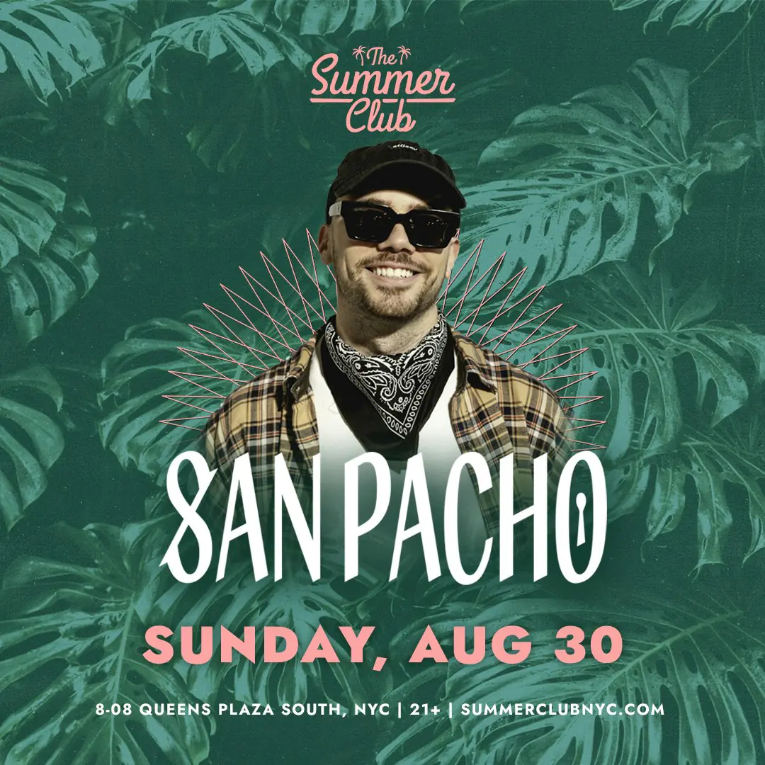 San Pacho at The Summer Club