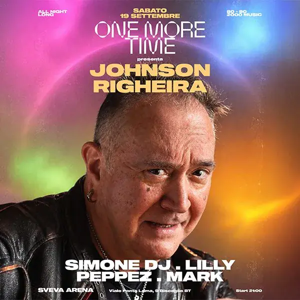 One more time w / Johnson Righeira
