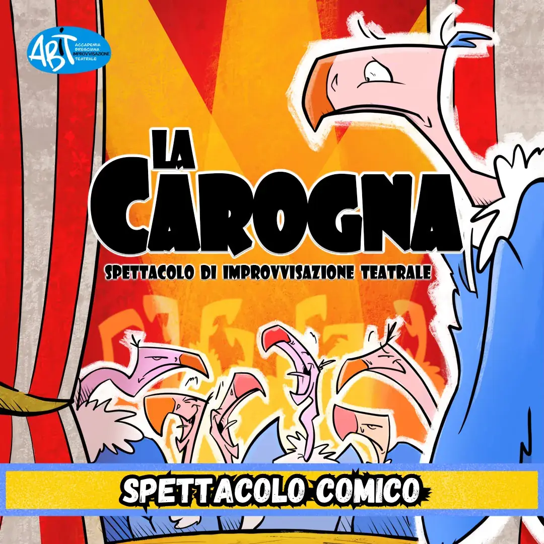 La Carogna - Improvisational Theatre Show