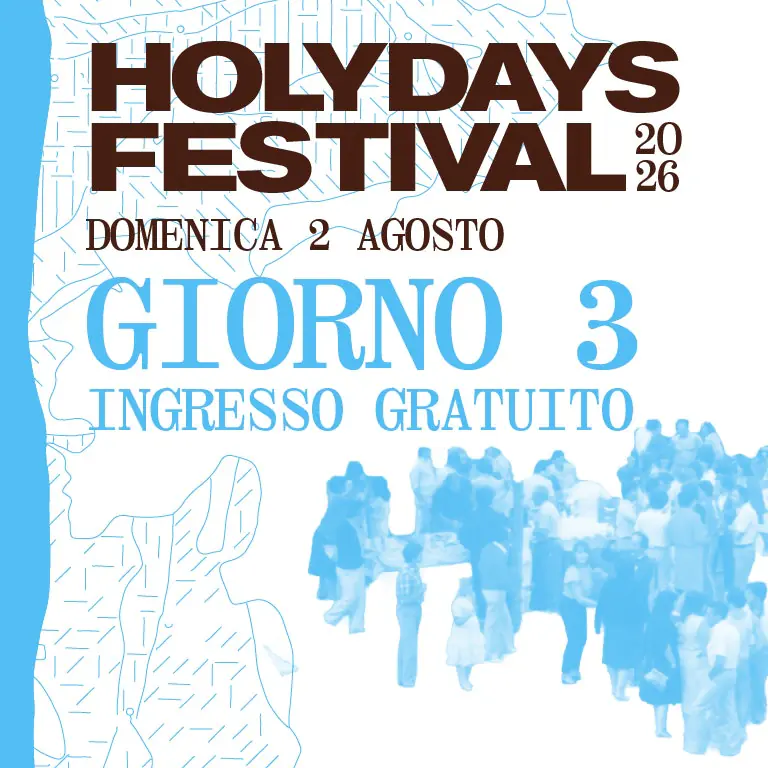 Holydays Festival 2026 "Giorno 3"