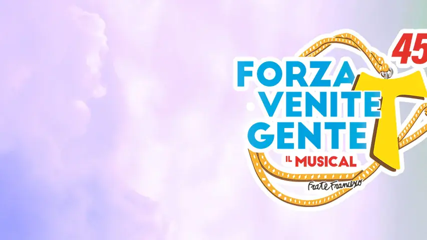 Forza Venite Gente - 45 years