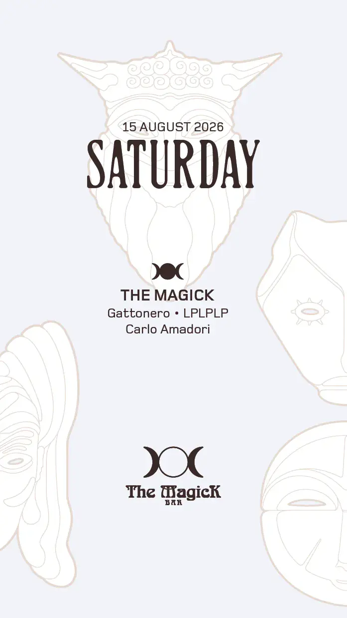 THE MAGICK BAR presents: Gattonero, LPLPLP, Carlo Amadori