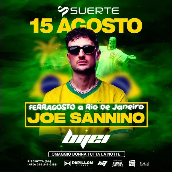 Ferragosto a Rio con Joe Sannino Special Guest