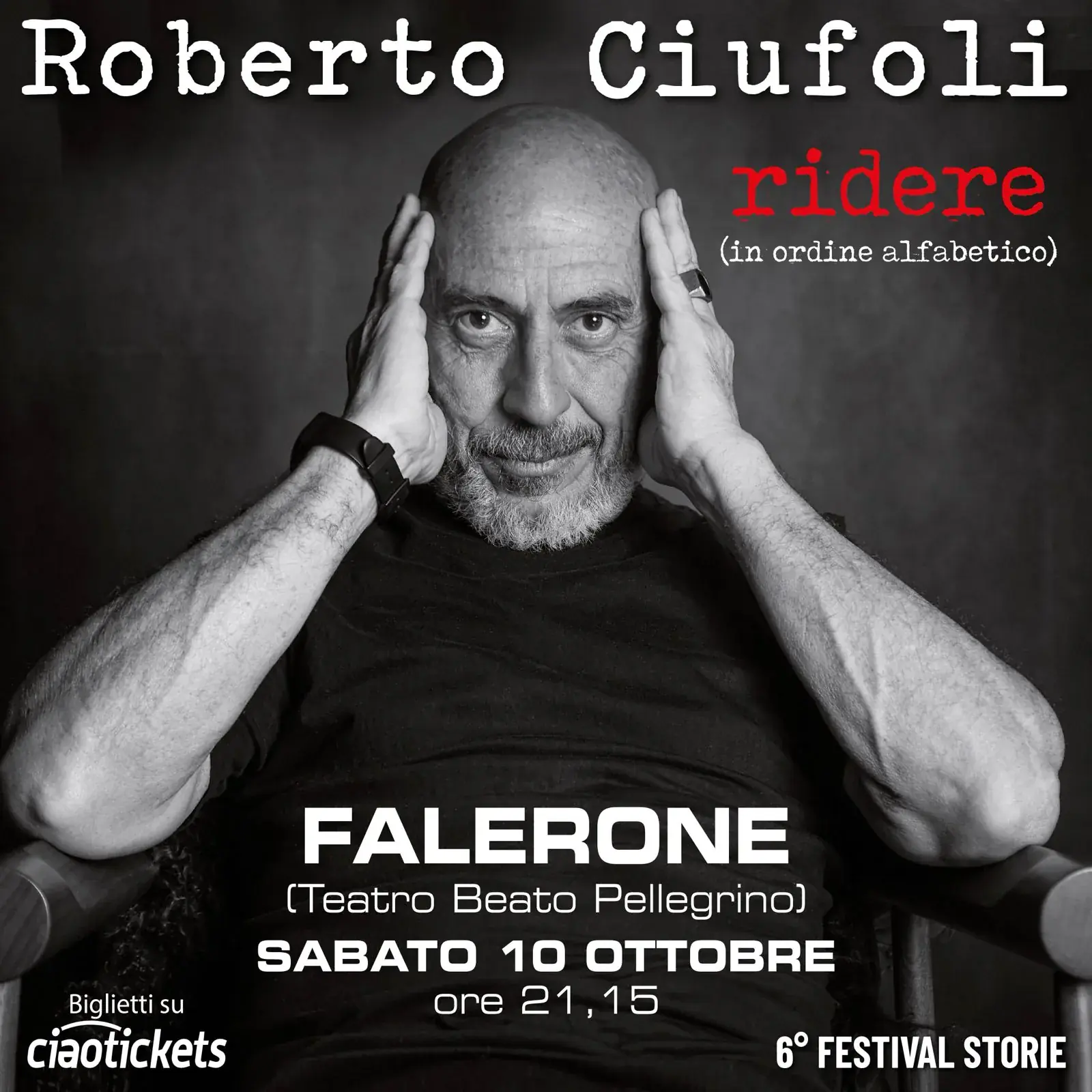 Roberto Ciufoli - Ridere - Festival Storie