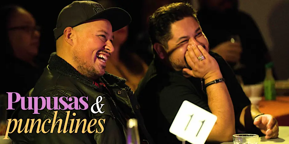 Pupusas and Punchlines | Latin Food | Comedy | Jun 25