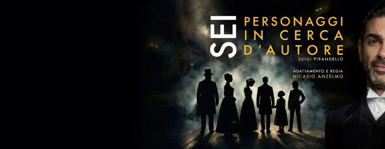 Sei personaggi in cerca d'autore