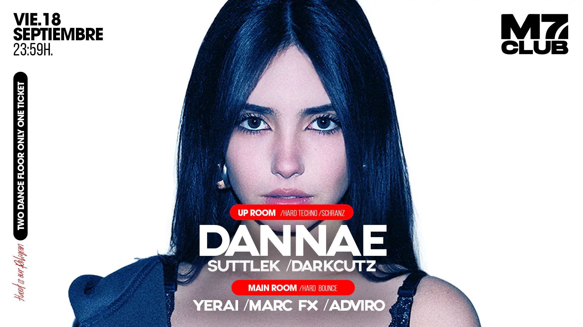 M7 presenta: Yerai, Marc Fx, Adviro, Dannae, SuttleK & Darkcutz