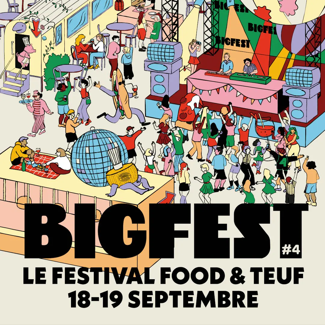 BIGFEST #4 - Festival Food & Teuf
