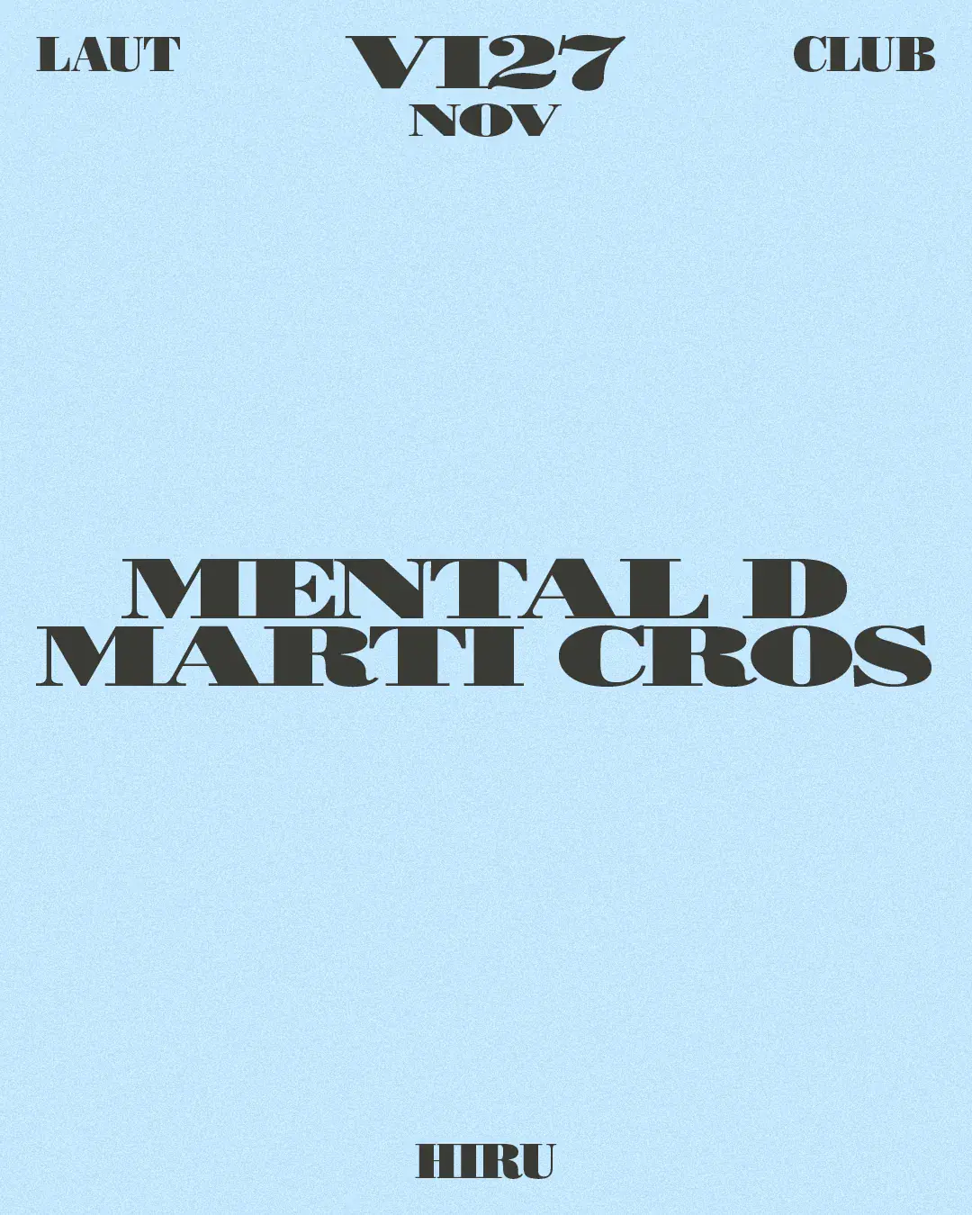 Mental D + Marti Cros [Hiru]