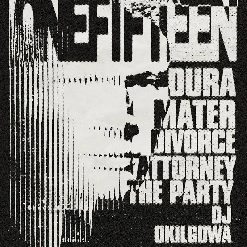 Onefifteen, Dura Mater, Divorce Attorney,The Party