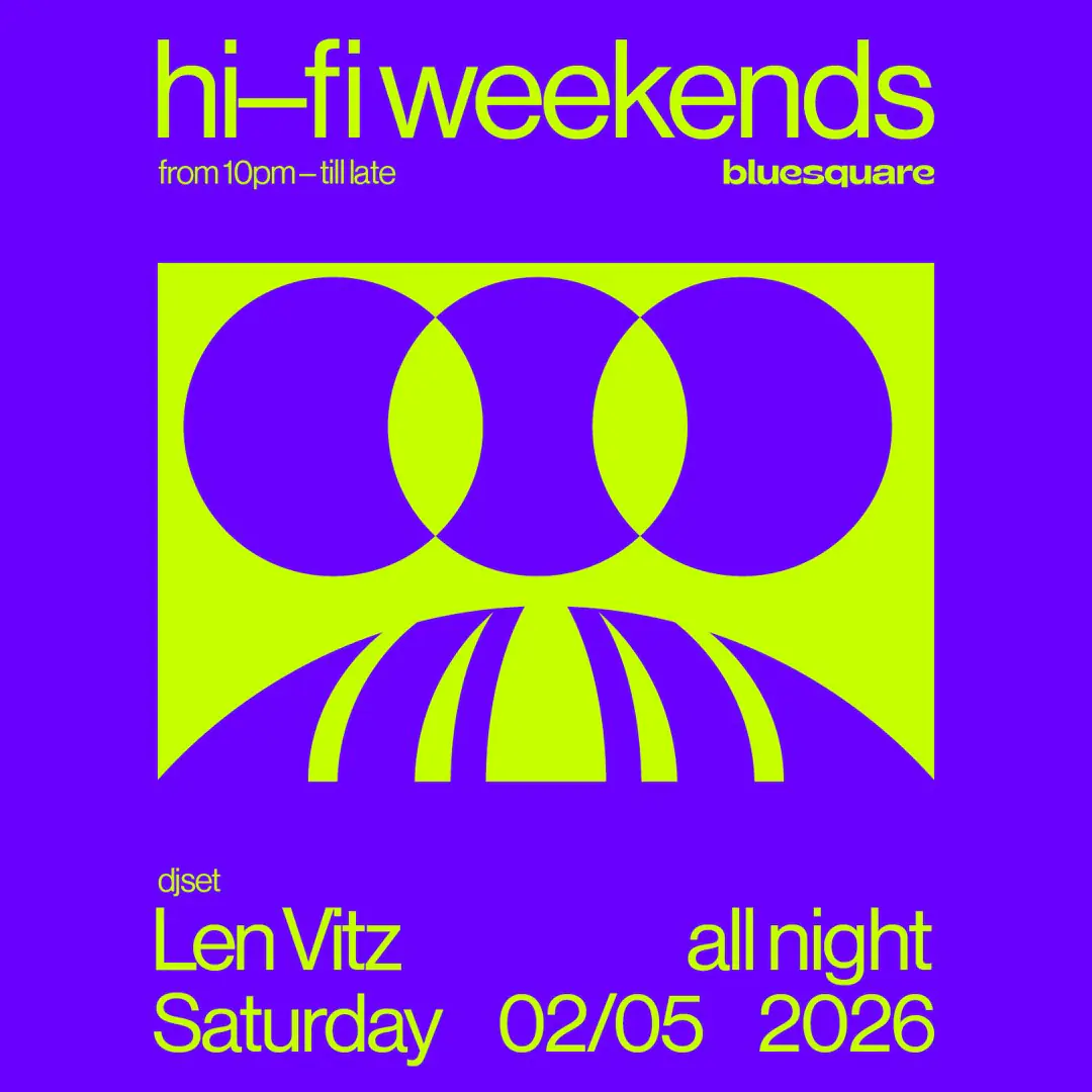 Hi-Fi-Wochenenden mit LEN VITZ DJ-Set *Freier Eintritt*