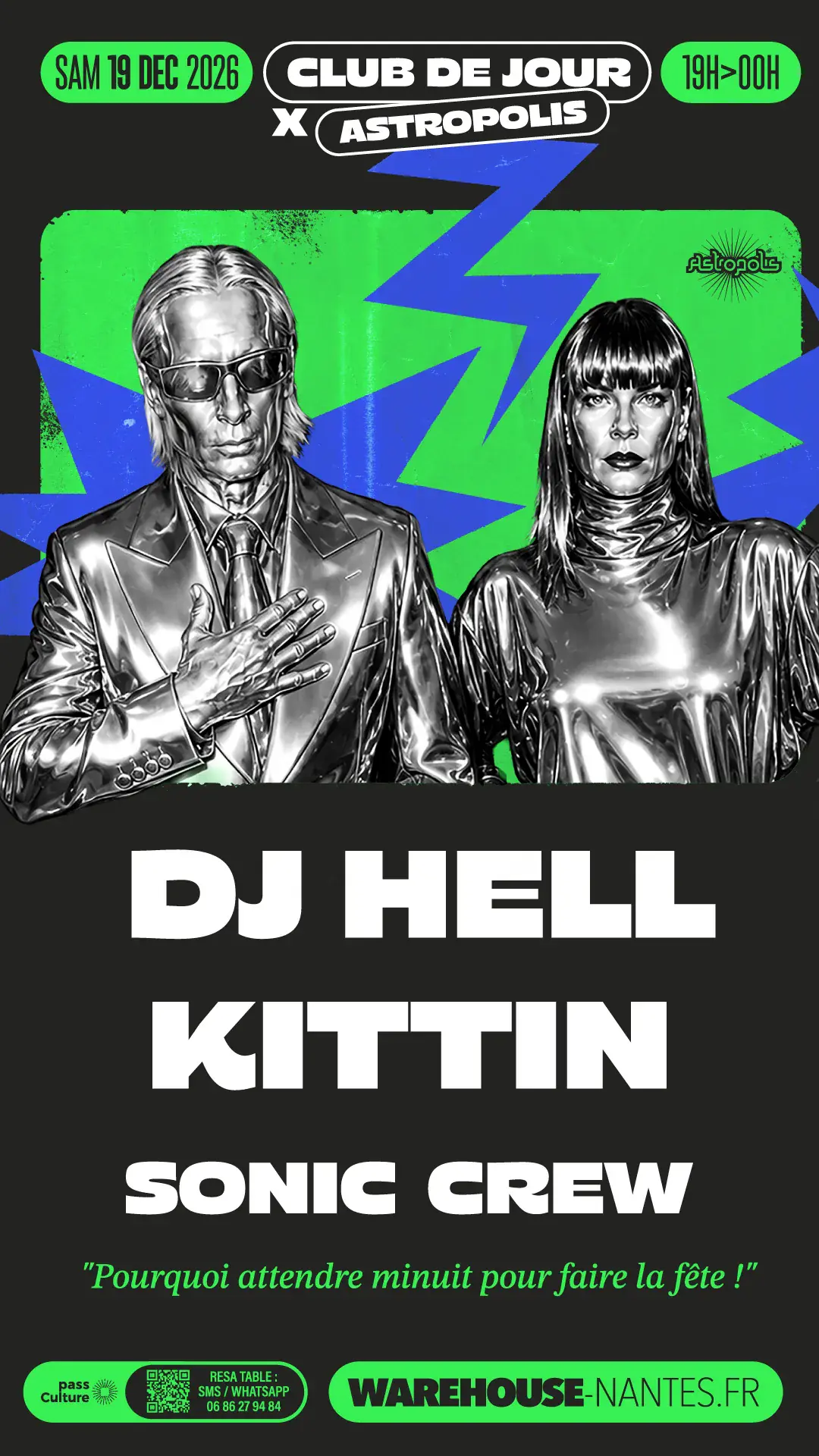 Astropolis x Club de Jour avec Kittin, DJ Hell, Sonic Crew