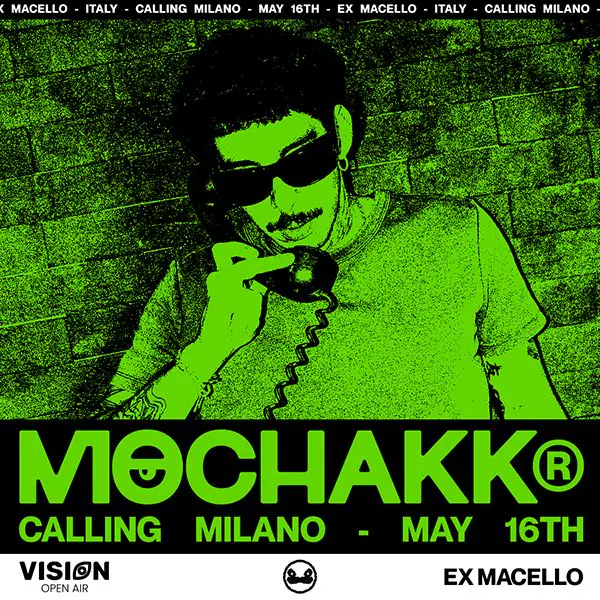 Mochakk CALLING MILANO