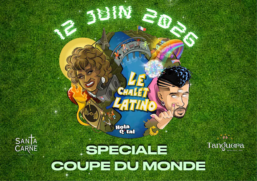 Chalet Latino - Spéciale Coupe Du Monde