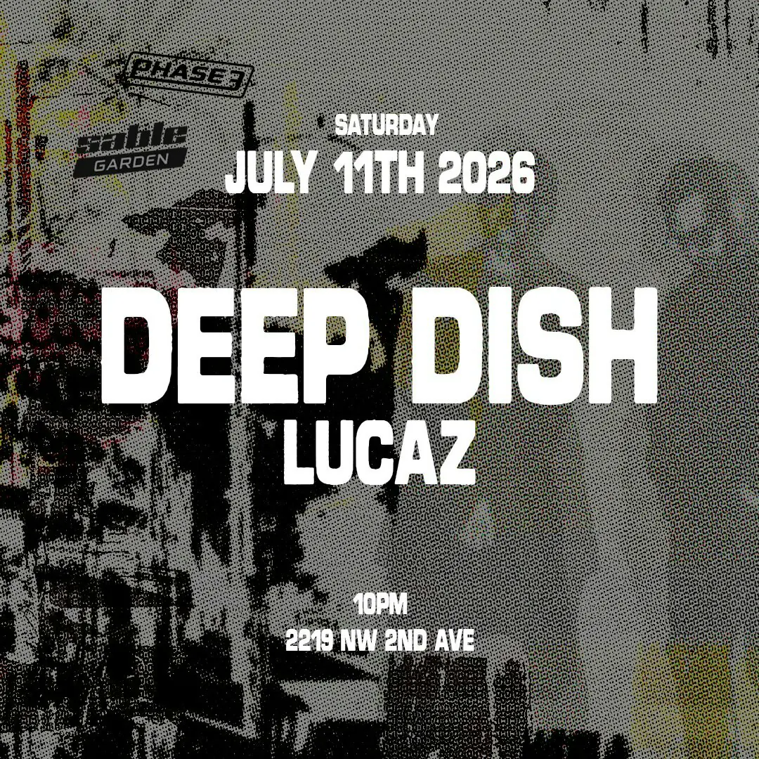 Deep Dish + Lucaz