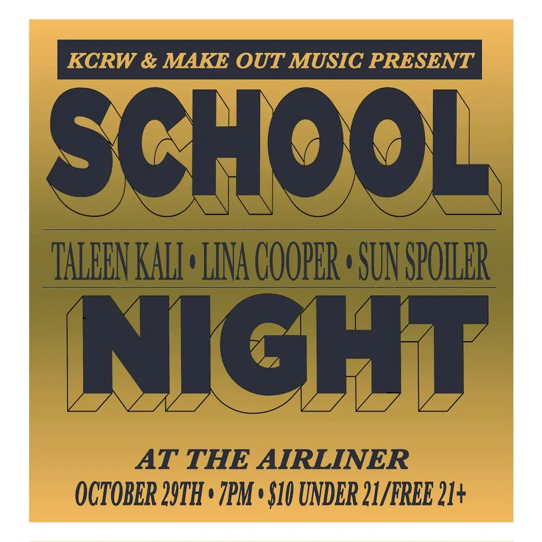 School Night: Taleen Kali, Lina Cooper, Sun Spoiler