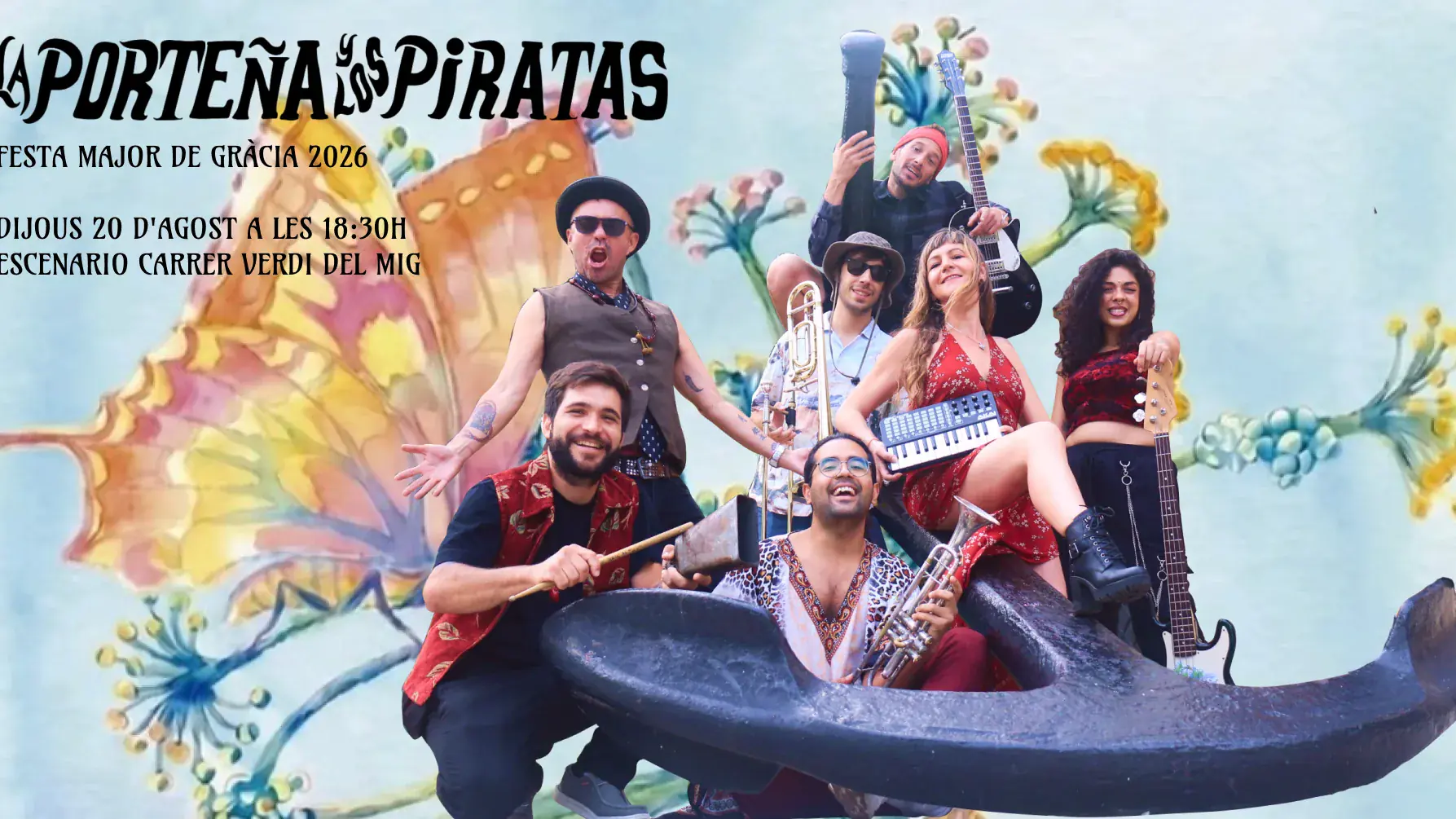 La Portenya y los Piratas in concert at Festa Major de Gràcia - Providència street stage