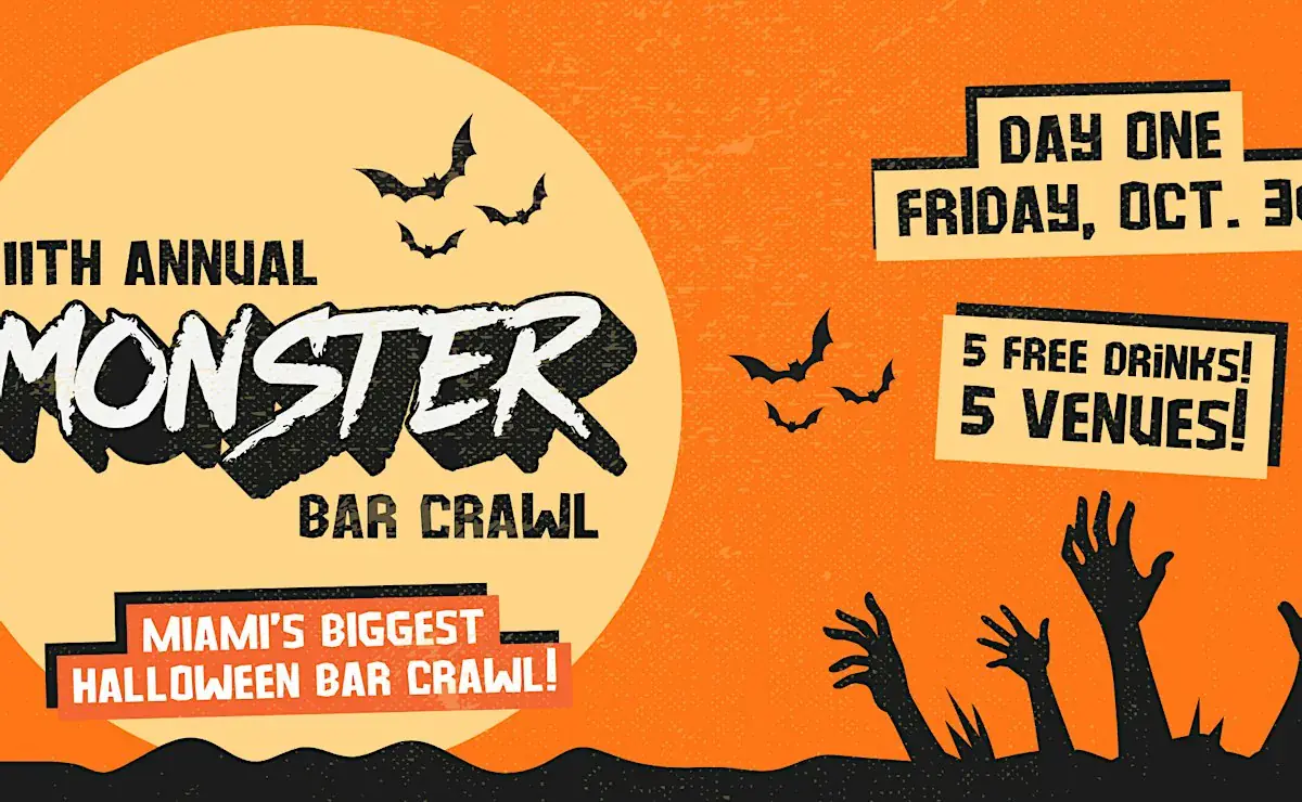 11th Annual Monster Bar Crawl in Brickell - DAY ONE