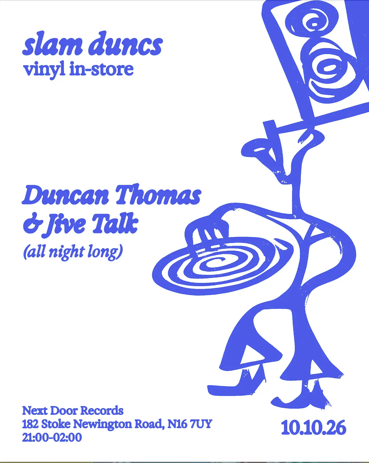 Slam Duncs Vinyl Instore