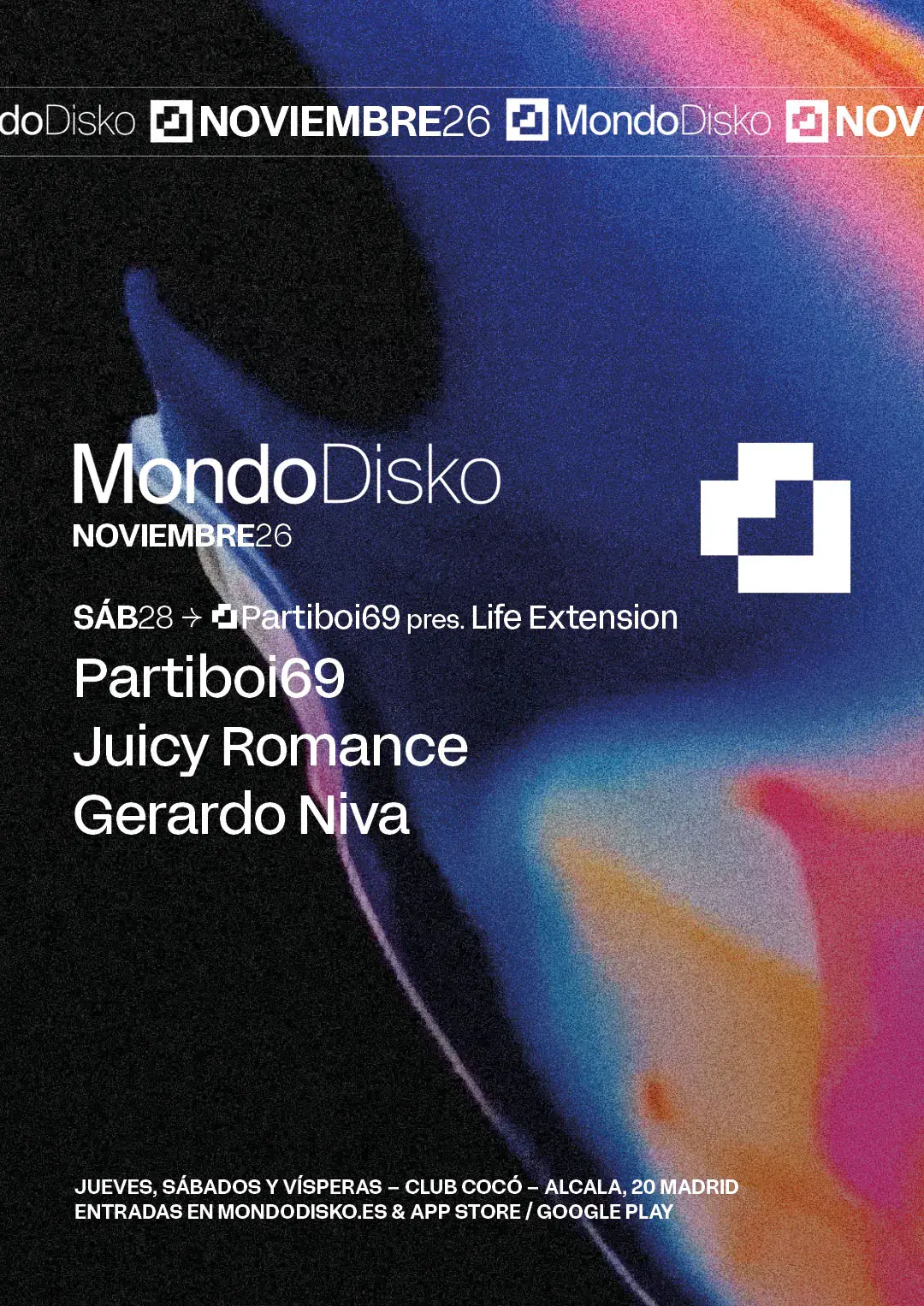 Partiboi69 pres. LIFE EXTENSION Tour: Partiboi69 / Juicy Romance / Gerardo Niva