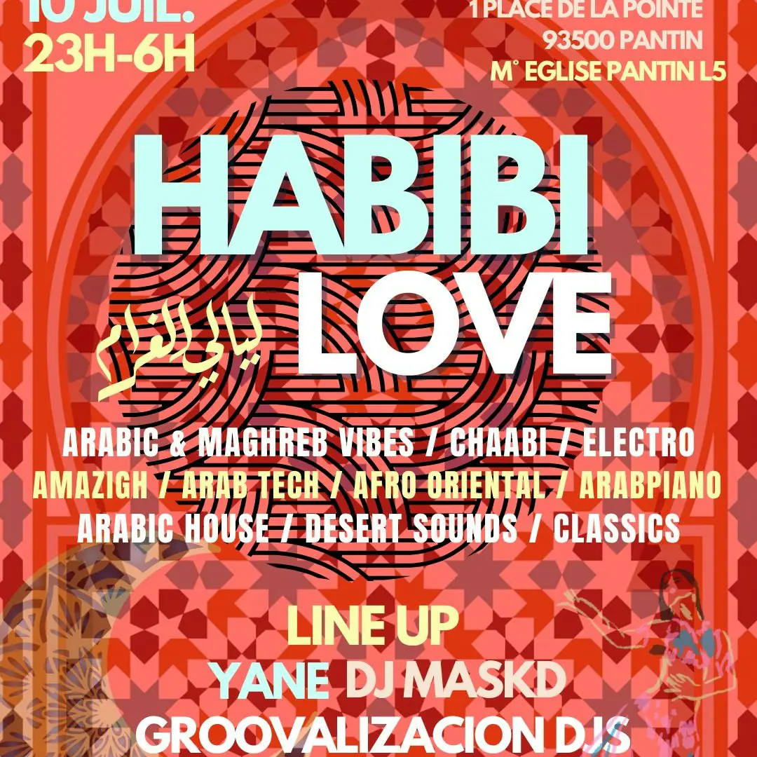 Habibi Love Maghreb and Arabic clubbing sounds